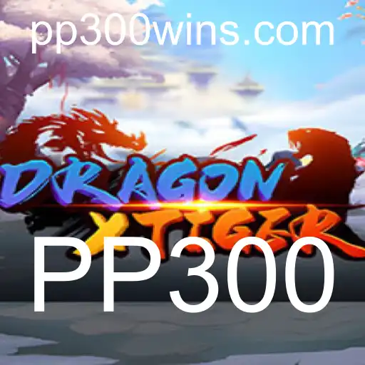 DragonXTiger: Mergulhe no Mundo de Estratégia e Aventura com PP300